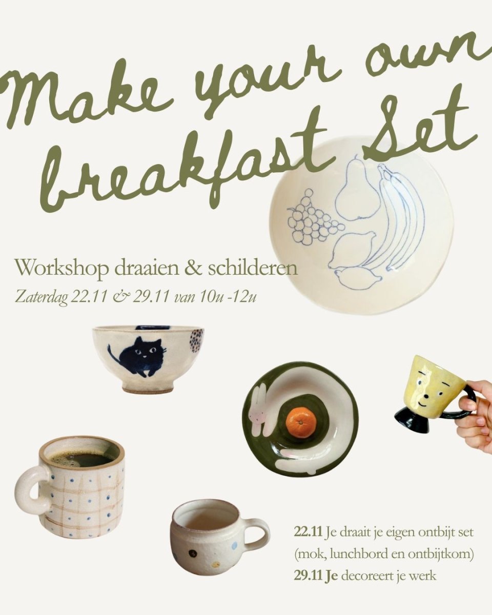 Maak je eigen ontbijtset 2x 2u - Za 22/11 & 29/11 van 10u tot 12u - Misena Ceramics